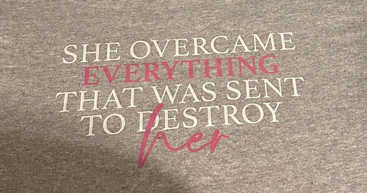 She Overcame