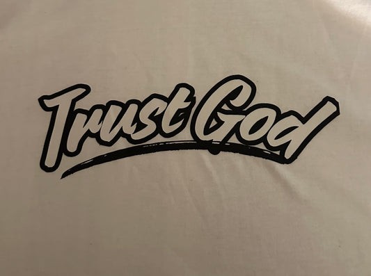 Trust God