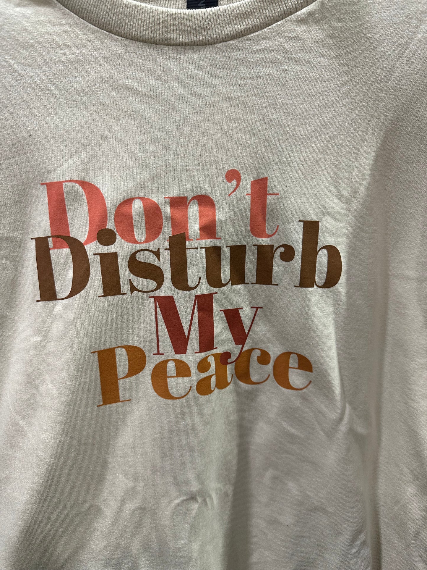 Don’t Disturb My Peace